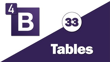 33 - ( Bootstrap 4 Tutorial ) Content : Tables