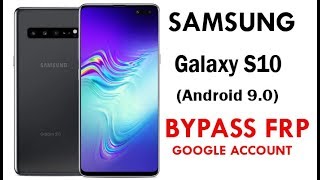 Galaxy S10 (Android 9) FRP/Google Lock Bypass Easy Steps & Quick Method 100% Work. screenshot 3