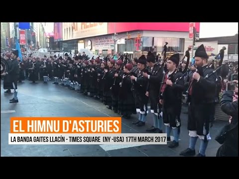 Himno de Asturias ( La Banda Gaites LLACÍN ) MANHATTAN. NEW YORK TIMES SQUARE 17 / 03 /2017