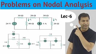 D2.06 Nodal Analysis based problems part-6 | DC Circuits | Basic Electrical Engineering