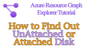 How to Find Out UnAttached or Attached Disk How to Find Orphan NICs in Azure Resouce Graph Explorer