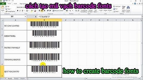 cách tạo mã vạch bằng barcode fonts/how to create barcodes with barcode fonts