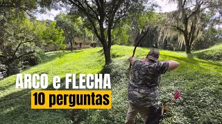 Arco e flecha -  Respondendo as 10 perguntas mais comuns