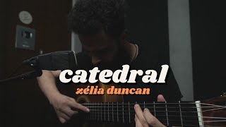 Catedral - Zélia Duncan (Stefano Mota)