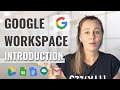 Google Workspace Introduction (What is it + Getting Started)