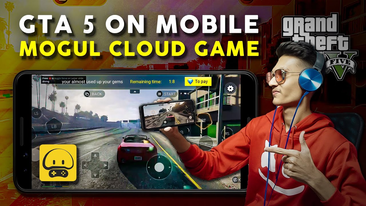 HOW TO DOWNLOAD GTA 5 FOR ANDROID, BEST CLOUD GAMES APPS FOR ANDROID