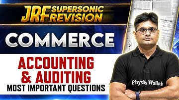 UGC NET 2024: Accounting & Auditing - Most Important Questions for UGC NET Commerce | Saurabh Puri