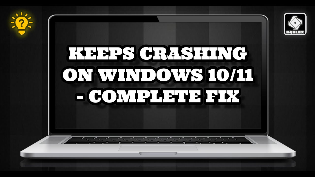 Roblox Keeps Crashing on Windows 10, 11 PC: Fix