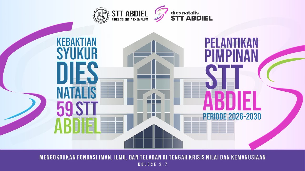 Kebaktian Syukur Dies Natalis ke-59 STT Abdiel & Pelantikan Pimpinan STT Abdiel Periode 2026-2030