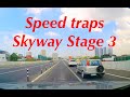 Speed Traps Skyway Stage 3