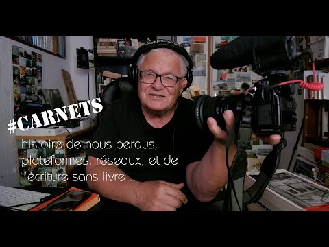 #carnets | histoire de nous perdus, plateformes, réseaux