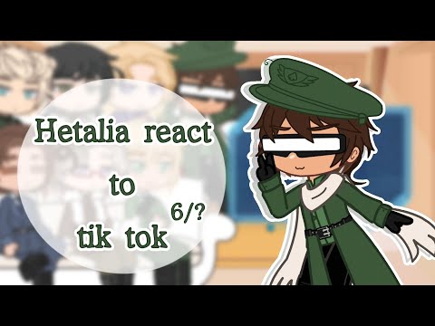 Hetalia React To Tik Tok 6 Реакция Хеталии на тик ток 6 Gacha RUS ENG
