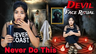 I did The DEVIL FACE RITUAL at 3:33 am 💀 Biggest Mistake of My Life 👻