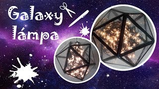 ✨Galaxy lámpa💡