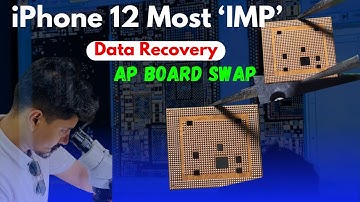 iPhone 12 Data Recovery | AP Board Swap| How to Handle A14 CPU easy and safe Method must watch