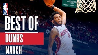 NBA's Best Dunks | March 201819 NBA Season