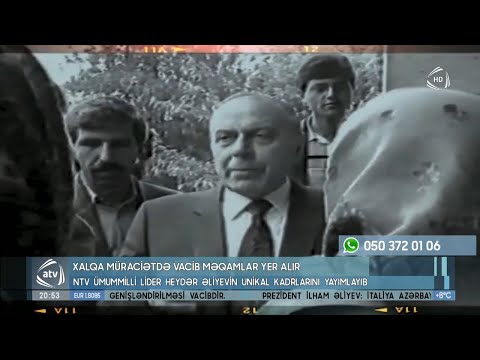 Naxçıvan TV Heydər Əliyevin unikal kadrlarını yayımlayıb