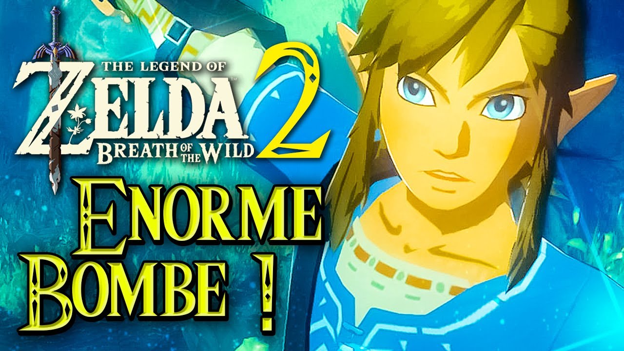 Zelda Breath of the Wild 2 : ÉNORME INFOS BOMBE !