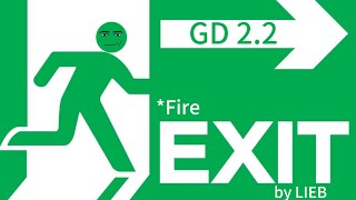 Fire Exit by LIEB 100% (GD 2.2)