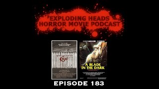 Exploding Heads Horror Movie Podcast Ep 183