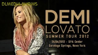 Demi Lovato: Summer Tour (Saratoga Springs, Nova Iorque - 26/06/2012)