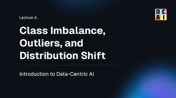 MIT DCAI Lecture 4: Class Imbalance, Outliers, and Distribution Shift