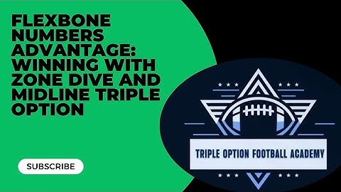 Flexbone Numbers Advantage: Winning with Zone Dive and Midline Triple Option