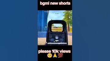 Please 10k views 🙏🥺💯 BGMI #shorts#viralvideo#shortfeed#trending#explore#foryou#bgmi#share#gaming🥺🙏💯💫
