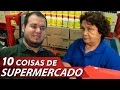 10 coisas que encontramos no supermercado