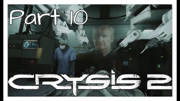 Crysis 2: Part 10 | No Commentary