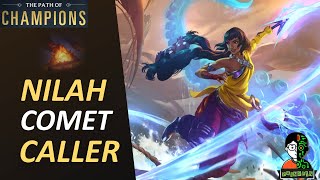 NILAH Comet Caller | The Star Forger Playthrough | LOR | Path of Champions