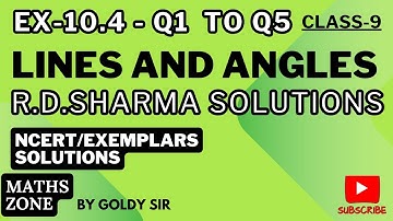 LINES AND ANGLES-Ex- 10.4- Q1 To Q5- R D Sharma Maths Solutions- NCERT/EXEMPLARS SOLUTIONS- Class- 9