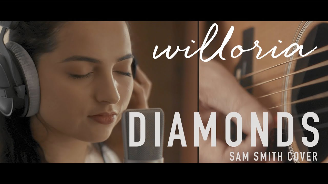 Sam Smith cover song - Diamonds | Female acoustic version | Willoria