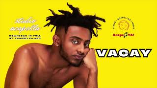 Aminé - Vacay (Studio Acapella)