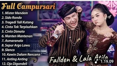 Campursari full album 2025 || Lala atila & fallden mister mendem || Sido Rondo ko