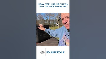 How We RV Life with Jackery Generators
