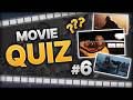 Movie Quiz #6 | Images, Scenes, Objects, Behind the Scenes, Posters | 25 questions