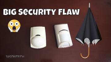 The Most Significant Security Flaw On Your Alarm Motion Sensor.