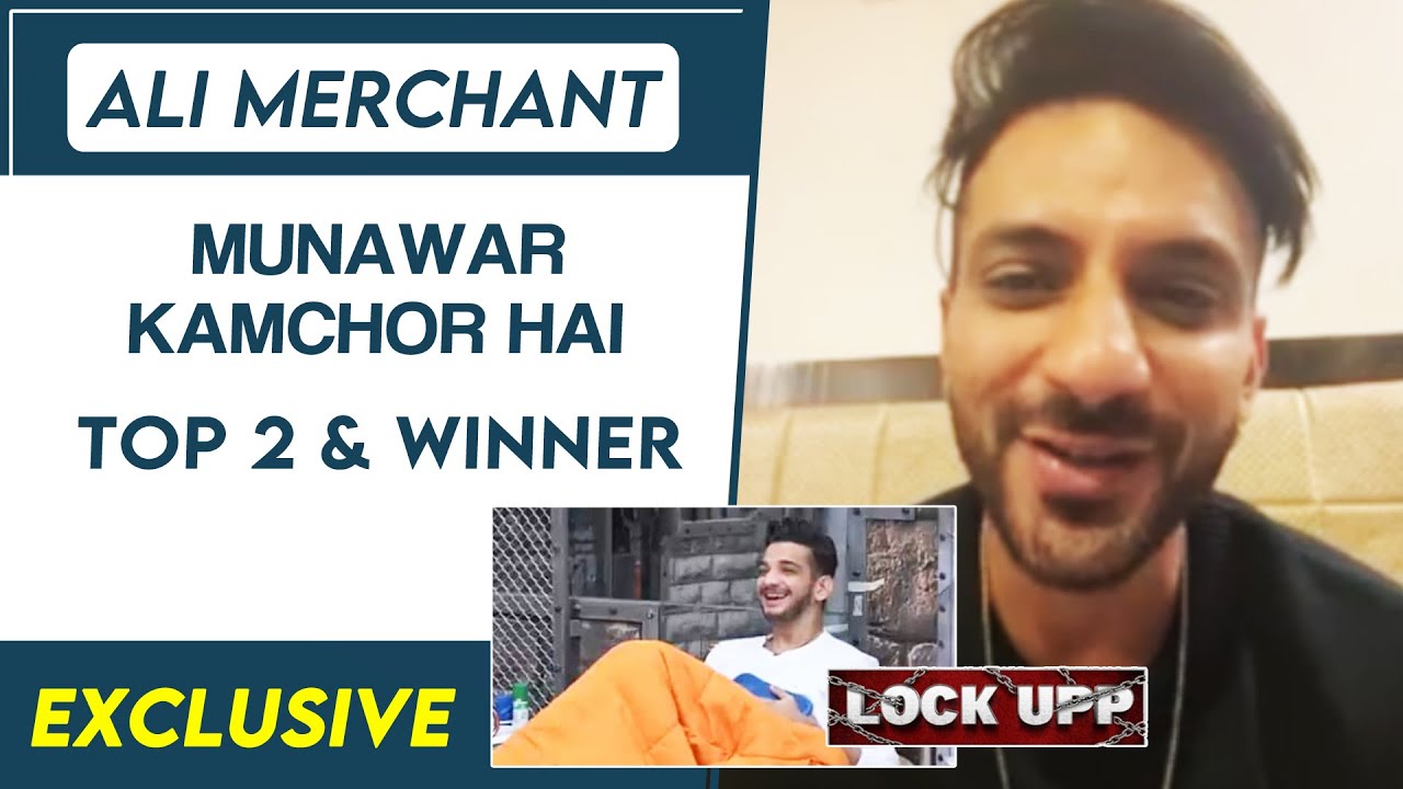 Lock Upp Ali Merchant Ne Munawar Ko Lekar Kya Kaha? Top 2 Winner Kaun Hoga? Exclusive