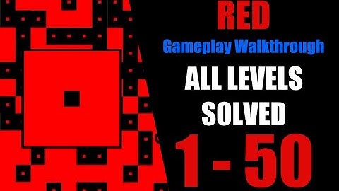 Red ALL LEVELS | Gameplay Walkthrough | Bart Bonte | Solutions 2020 | Full Game Solved