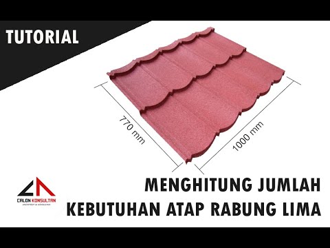 CARA MENGHITUNG JUMLAH KEBUTUHAN ATAP MULTIROOF