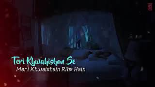 Teri khwahishon se meri khwaishen riha hain whatsapp status