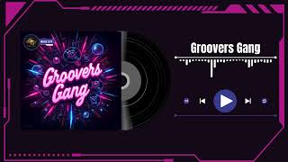 Lukas Got Lucky - Groovers Gang
