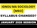 IGNOU MSO | Syllabus Changed ? | January 2026 Session #ignou #mso #sociology