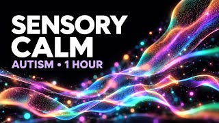 Calming Sensory Music for Autism | Rainbow Lights & Gentle Lullabies • 1 Hour