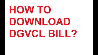 HOW TO DOWNLOD DGVCL BILL screenshot 4