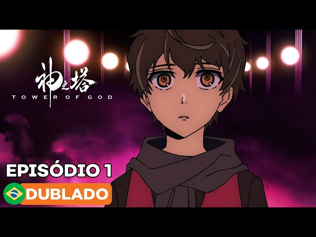 Tower of God Dublado - Animes Online