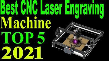Top 5 Best CNC Laser Engraving Machine Review 2021