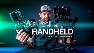 GIMBAL VS HANDHELD // CAN YOU TELL THE DIFFERENCE?