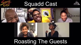 Squadd Roasting The Guests  - Part 3 (19 minutes) by Jasz Jonez Gamez 30,786 views 7 months ago 9 minutes, 4 seconds